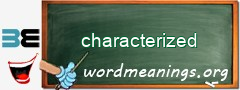 WordMeaning blackboard for characterized